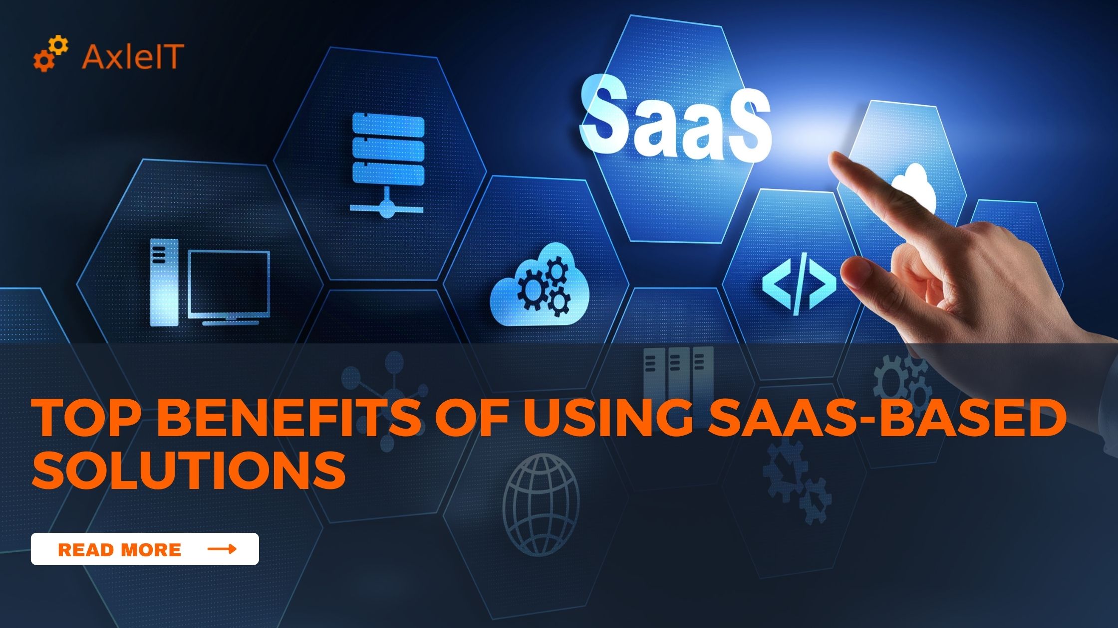 Top Benefits of Using Saas-Based Solutions